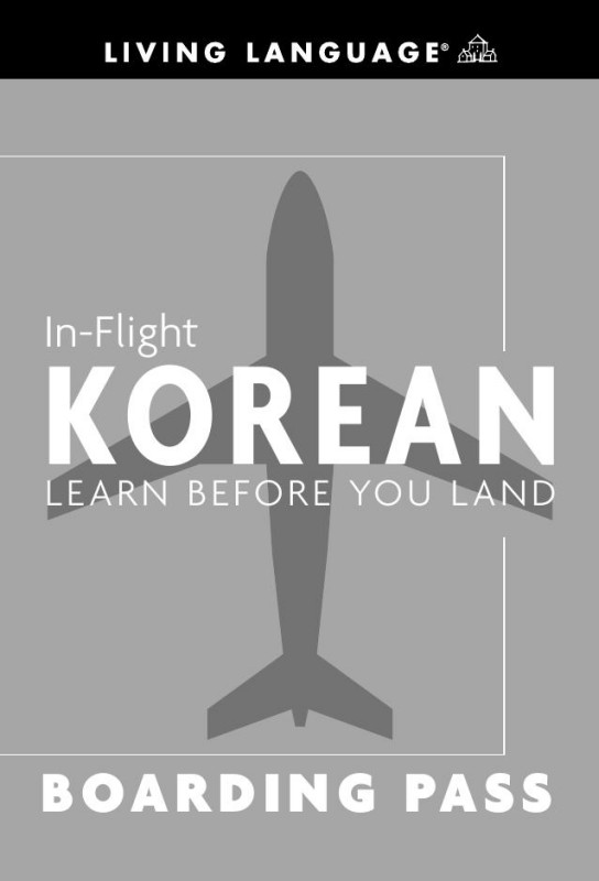 Cover of Living Language In-Flight Korean
